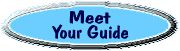 Meet Your Guide!